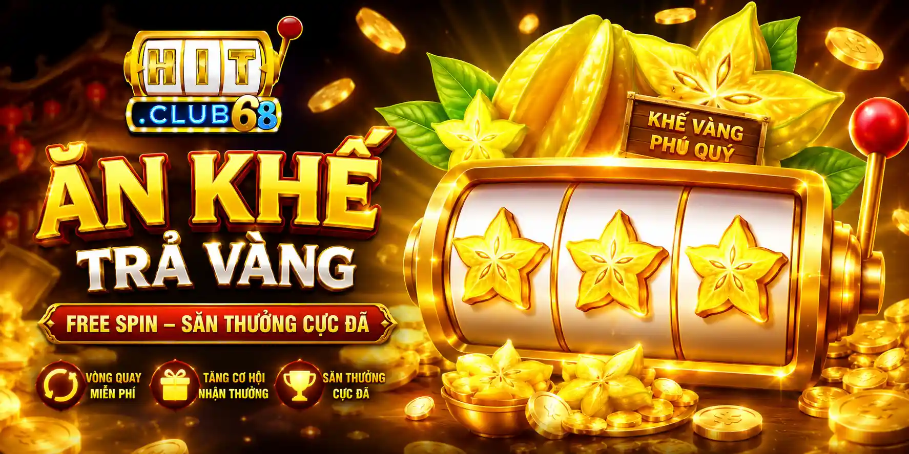 Cơ hội kích hoạt vòng quay Free