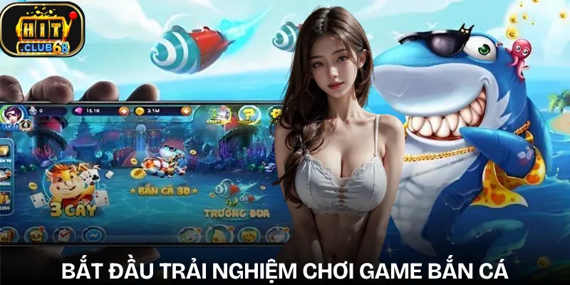 ban ca hitclub cach choi