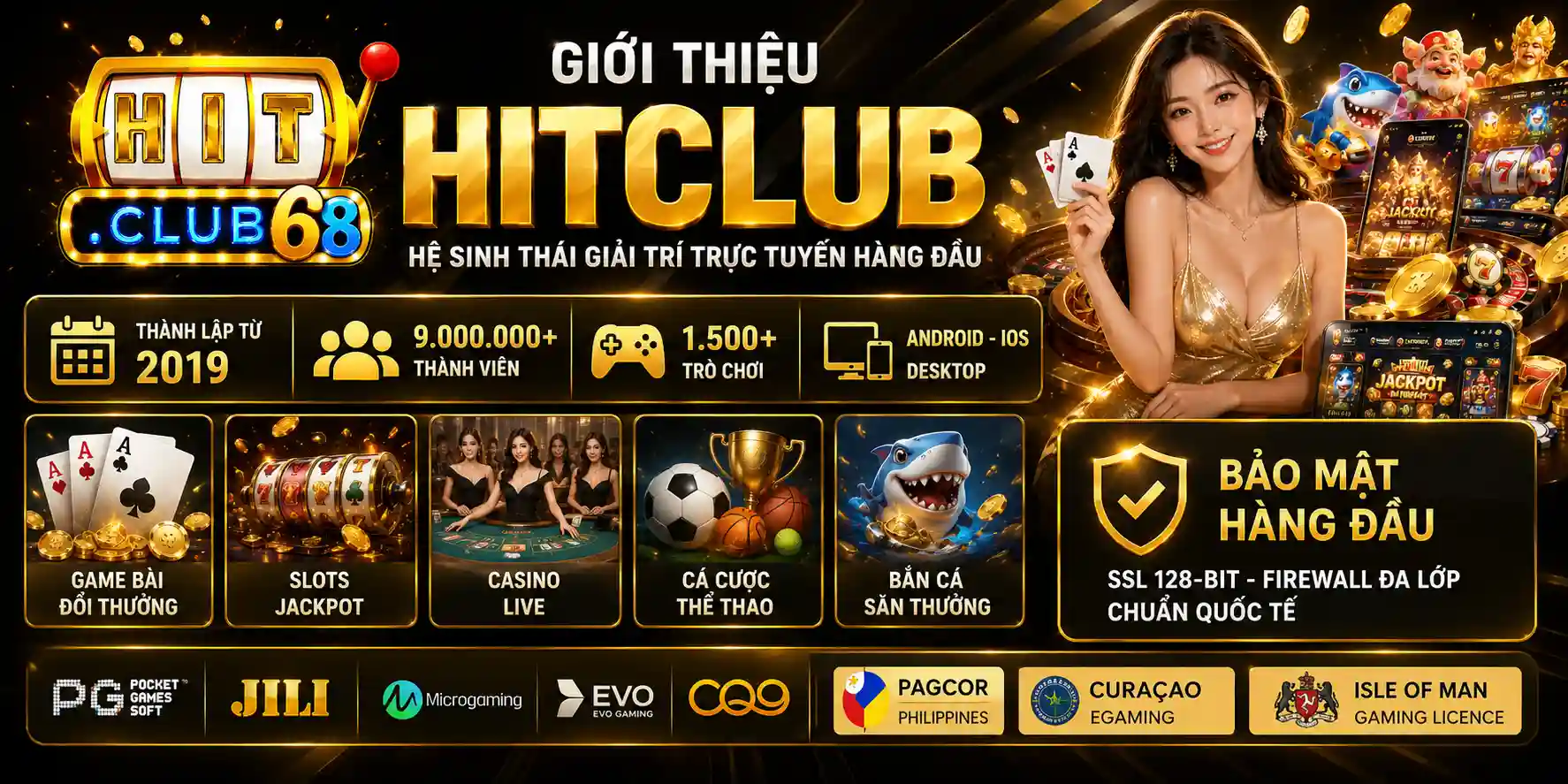 Giới thiệu Hitclub cùng một số thông tin tổng quan